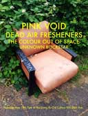  pink void/dead air fresheners/the colour out of space/unknown rockstar at The Living Ro-Om Culture, Seattle, 26th May