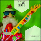 Release of "Ersatz Gat" by Toxic Chicken